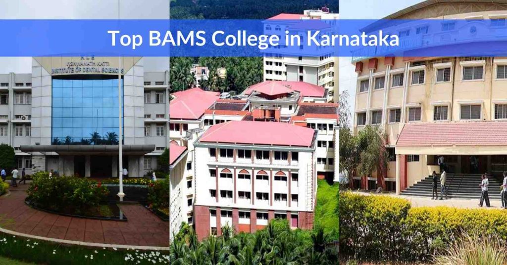 Top BAMS Colleges in Karnataka