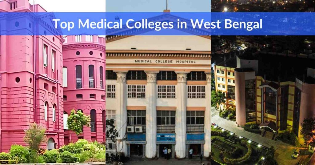 Top Medical Colleges In West Bengal