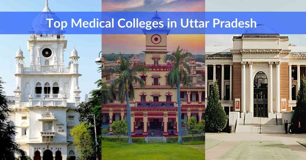 Top Medical Colleges in Uttar Pradesh 2025